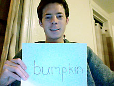 Click to see the definition of bumpkin.